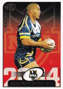 2005 Select Power - 2004 Team Of The Year #TY8 Paul Rauhihi Front